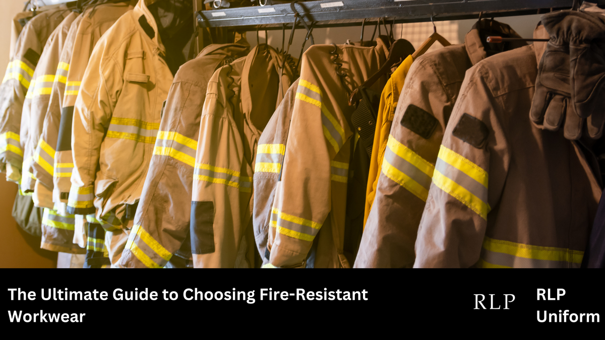 The Ultimate Guide to Choosing Fire-Resistant Workwear — RLP Uniform